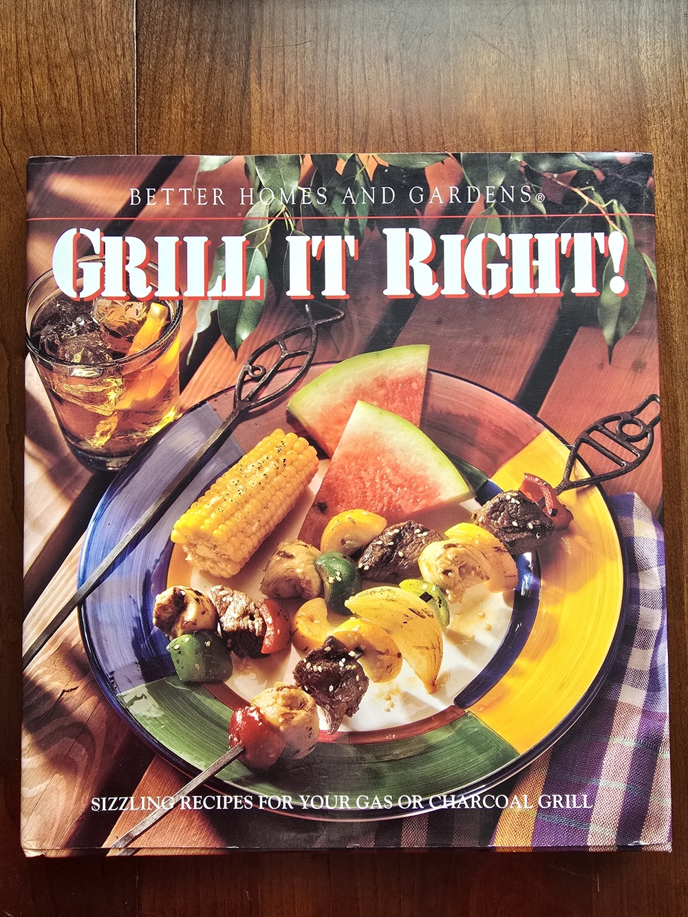 Better Homes And Gardens Grill It Right! Cookbook, Excellent Condition, 240 Page